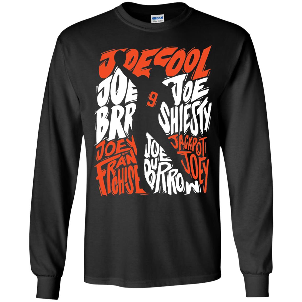 Joe Burrow Nicknames Long Sleeve Shirt