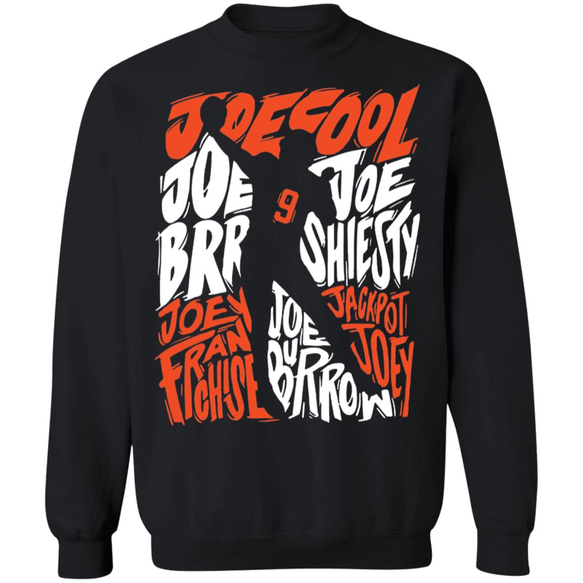 Joe Burrow Nicknames Sweatshirt