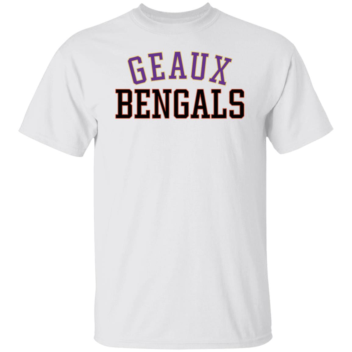 Geaux Bengals Shirt
