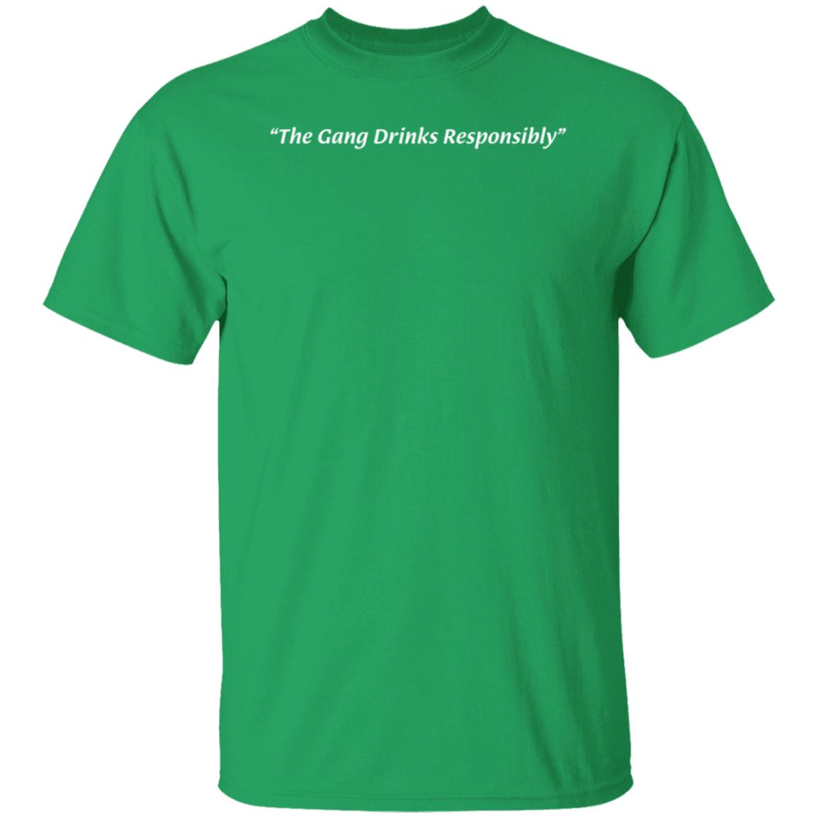 The Gang Drinks Responsibly Shirt