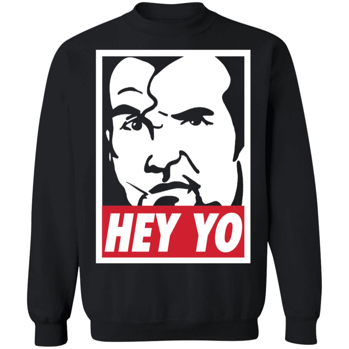 Scott Hall Razor Ramon Hey Yo Sweatshirt