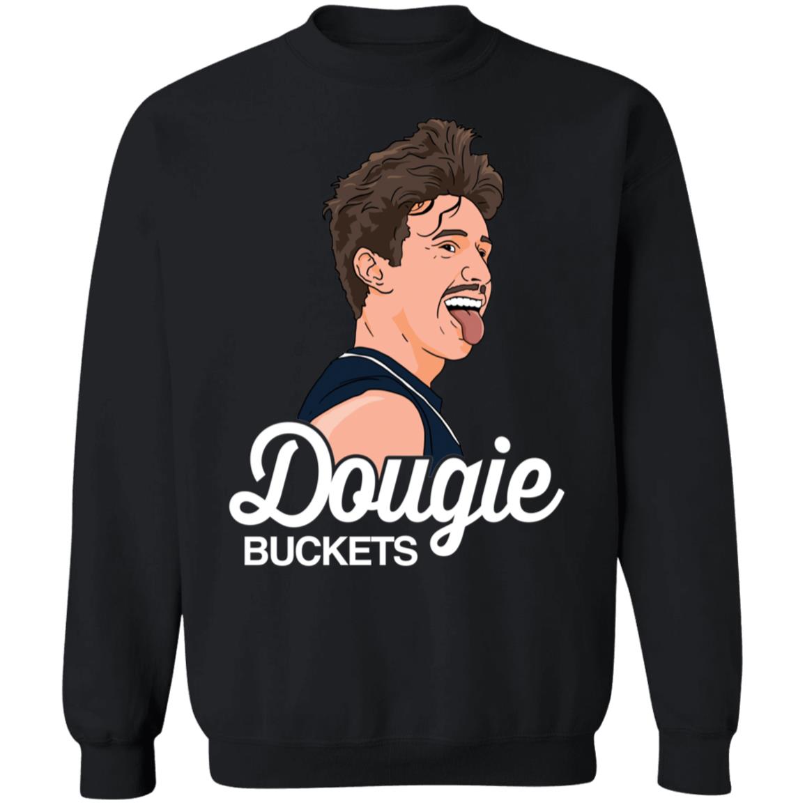 Dougie Buckets Edert Sweatshirt
