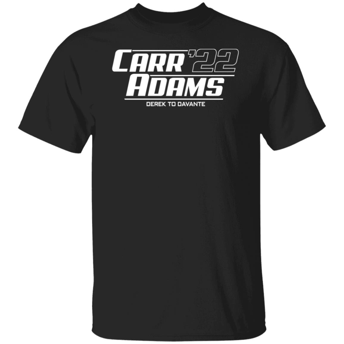 Derek To Davante Carr Adams 22 Shirt