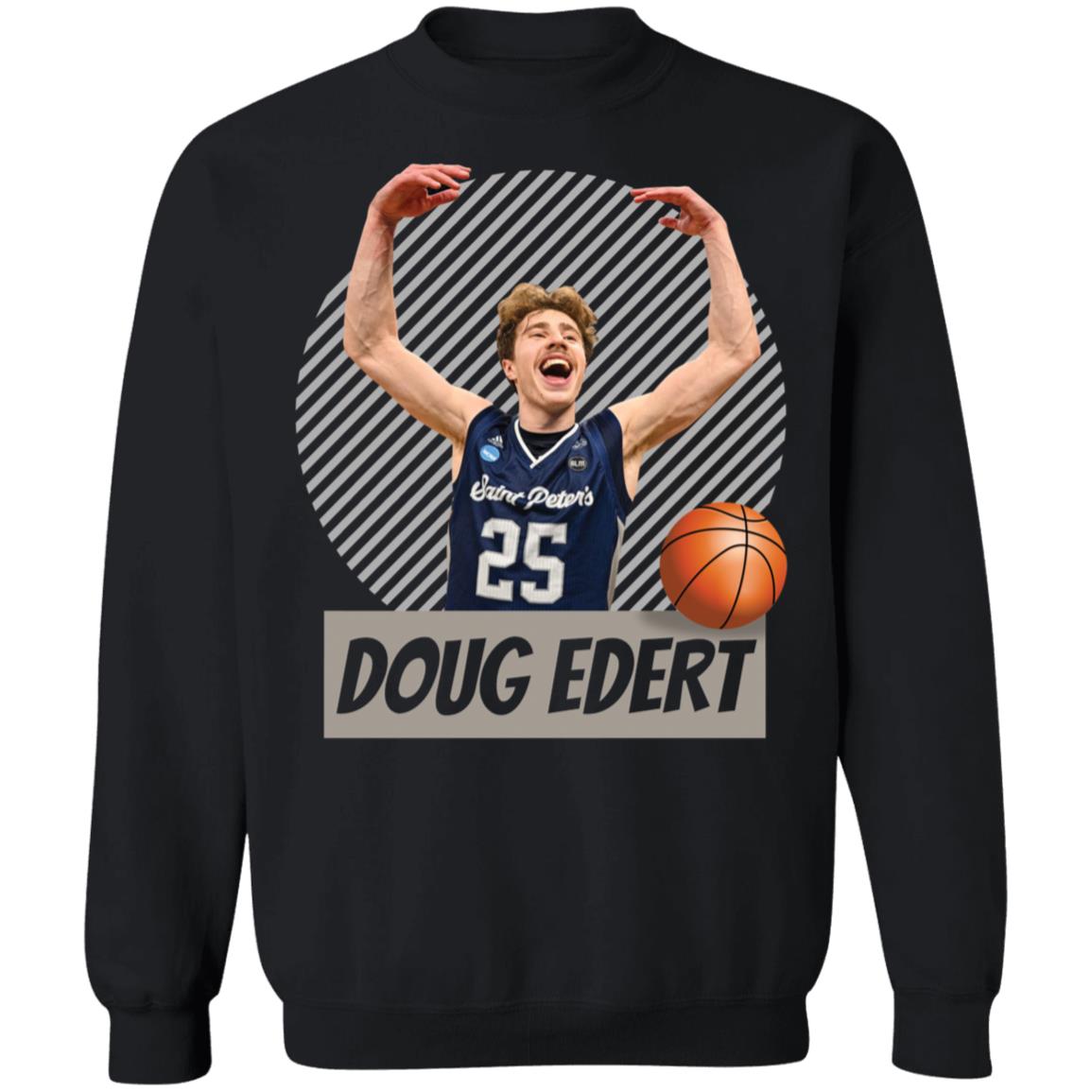 Doug Edert Sweatshirt