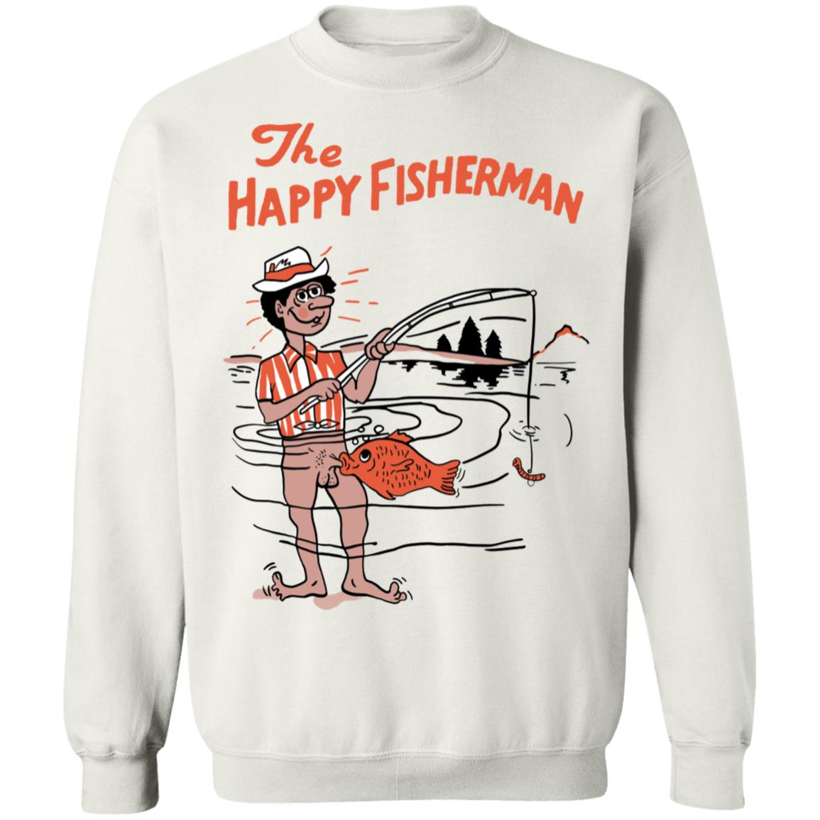 The Happy Fisherman Sweatshirt