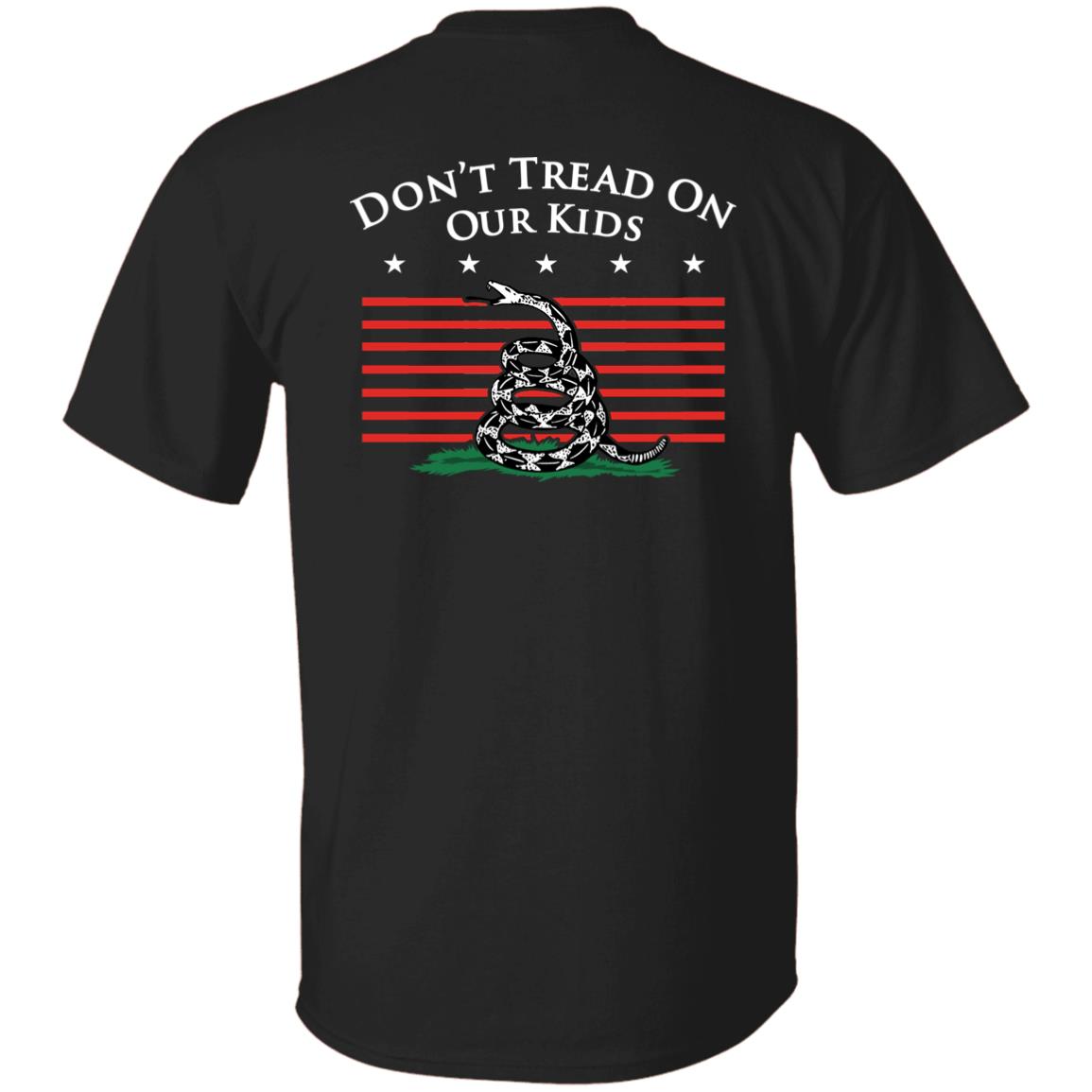 [Back] Don't Tread On Our Kids Shirt