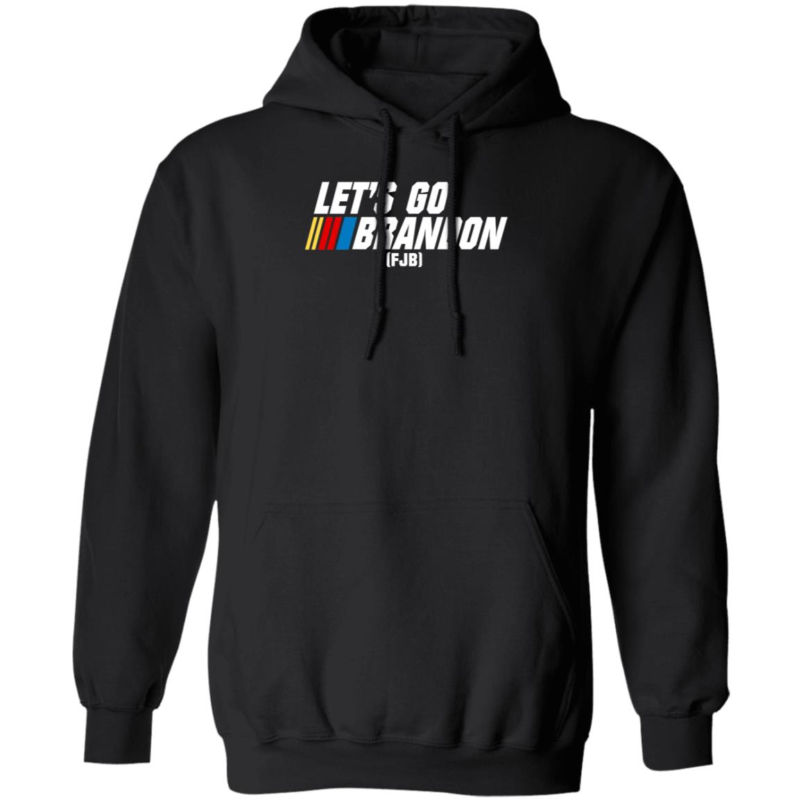 Let's Go Brandon FJB Hoodie
