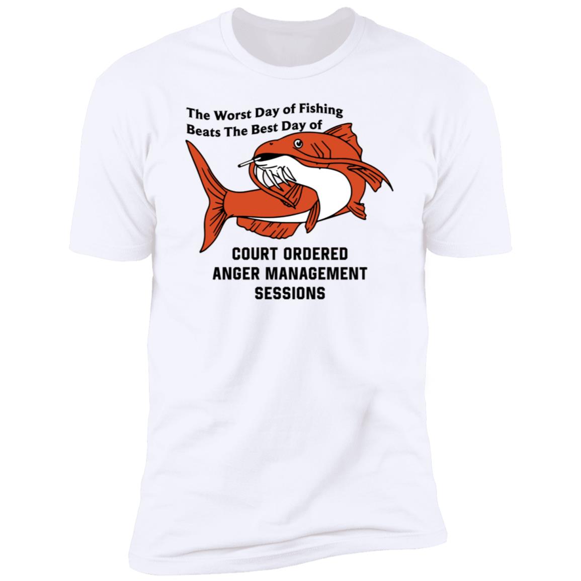 The Worst Day Of Fishing Beats The Best Day Of Fishing Premium SS T-Shirt