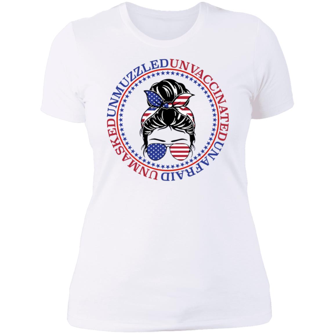 Messy Bun Mom Life Unmasked Unmuzzled Unvaccinated Unafraid Ladies Boyfriend Shirt