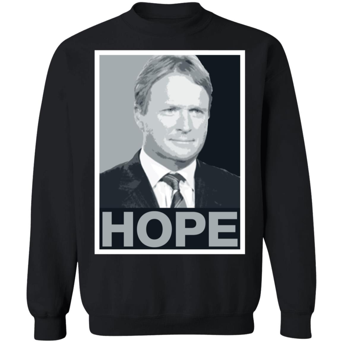 Jon Gruden Hope Sweatshirt