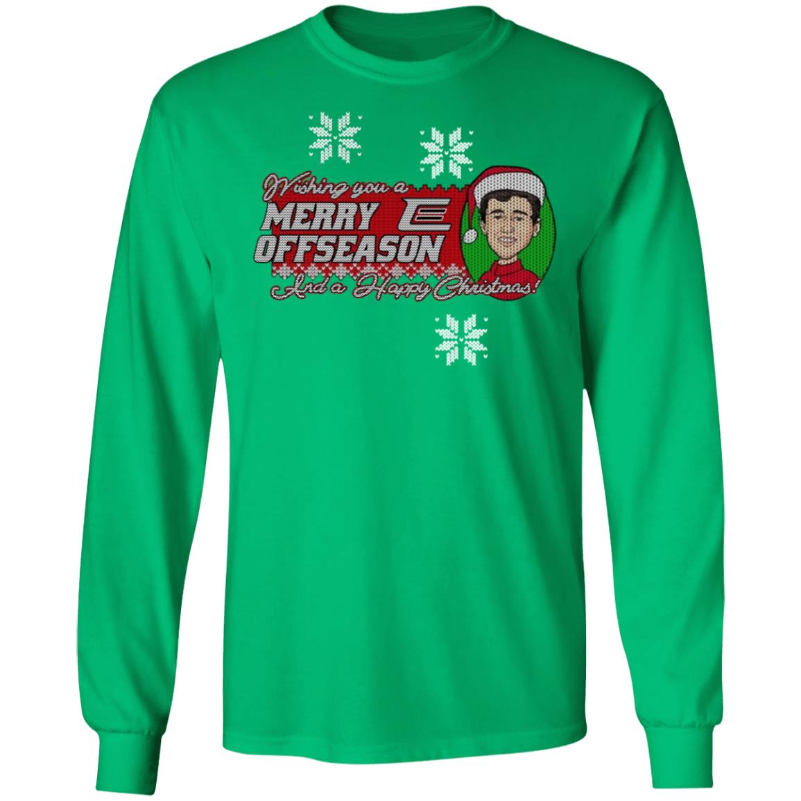 Wishing You A Merry Offseason And A Happy Christmas Long Sleeve Shirt