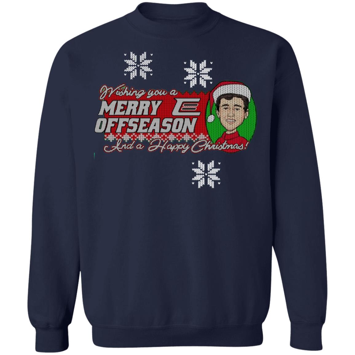 Wishing You A Merry Offseason And A Happy Christmas Sweatshirt