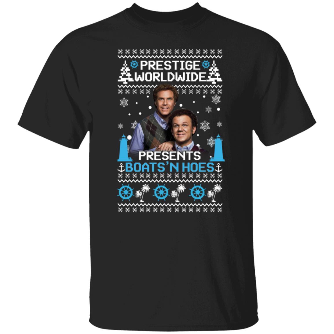 Step Brothers Prestige Worldwide Presents Boats N Hoes Christmas Shirt