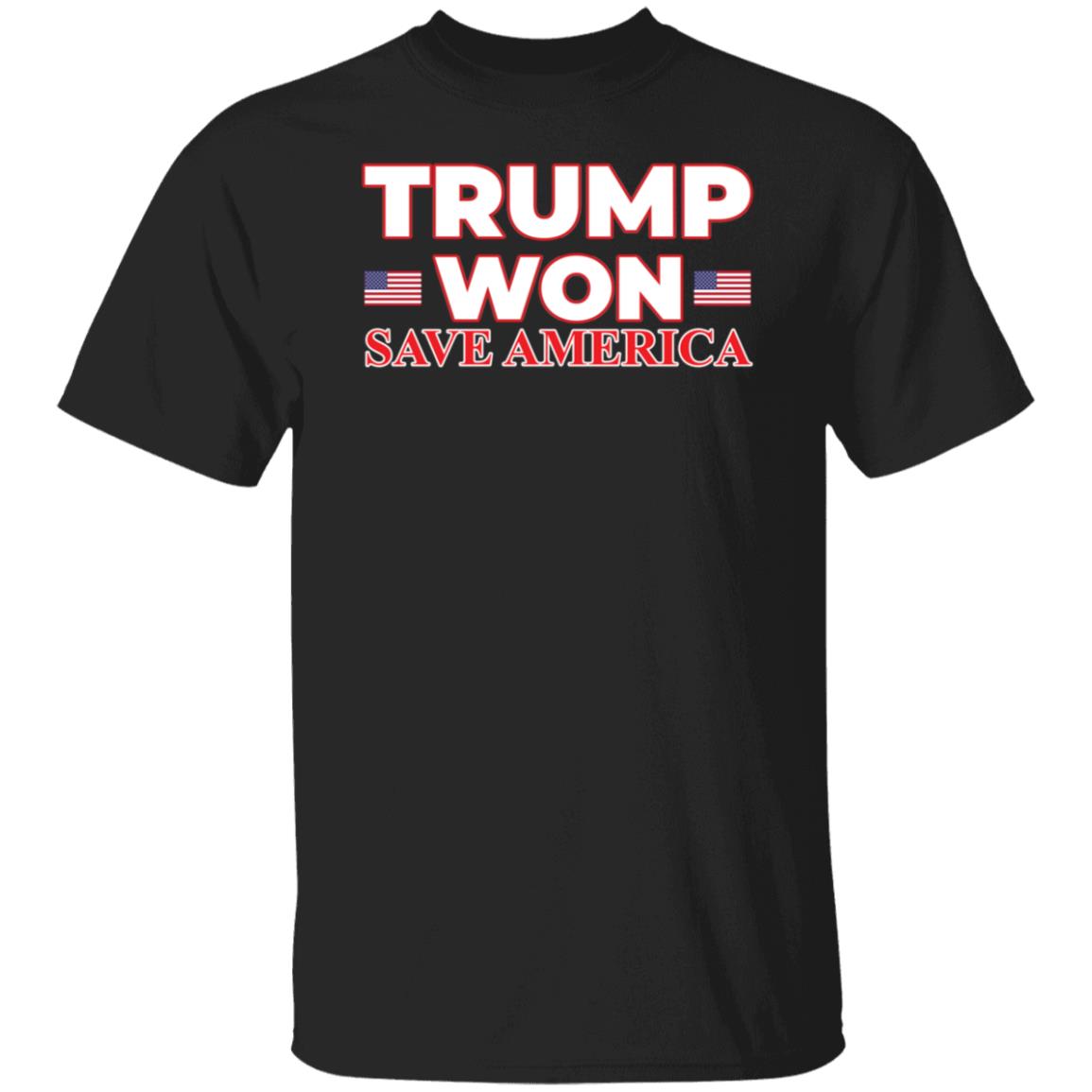 Trump Won Save America Shirt