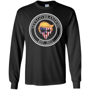 Skull Let's Go Brandon Est 2021 Long Sleeve Shirt