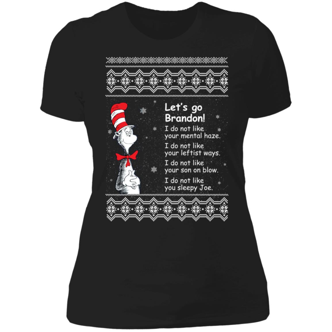 Dr Seuss Let's Go Brandon Christmas Ladies Boyfriend Shirt