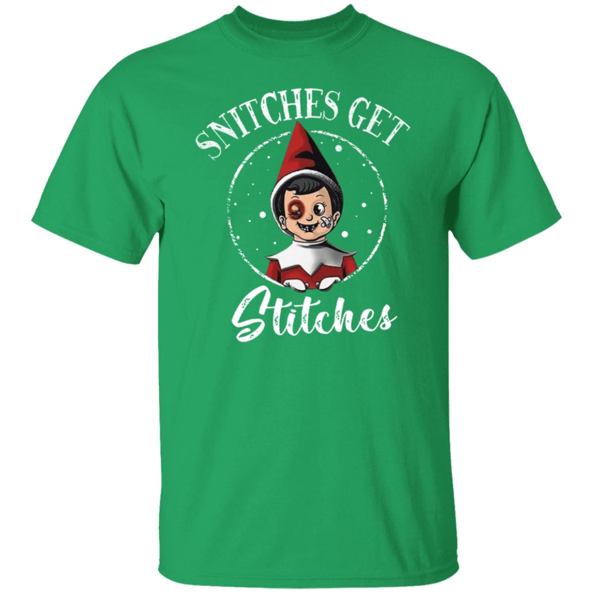 Snitches Get Stitches Shirt