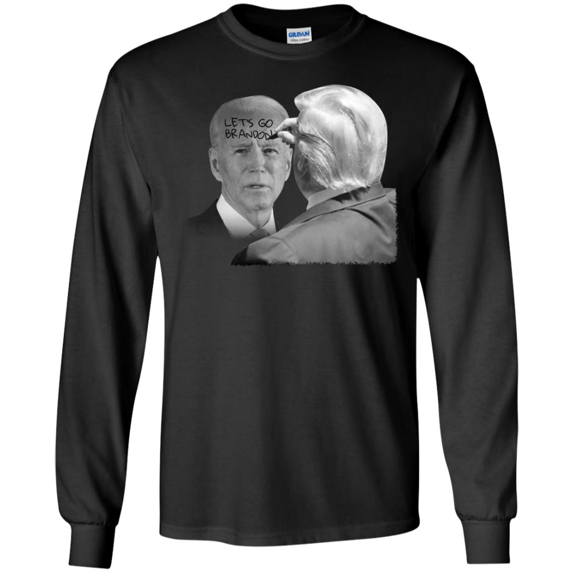 Donald Trump Writing Joe Biden Let's Go Brandon Long Sleeve Shirt