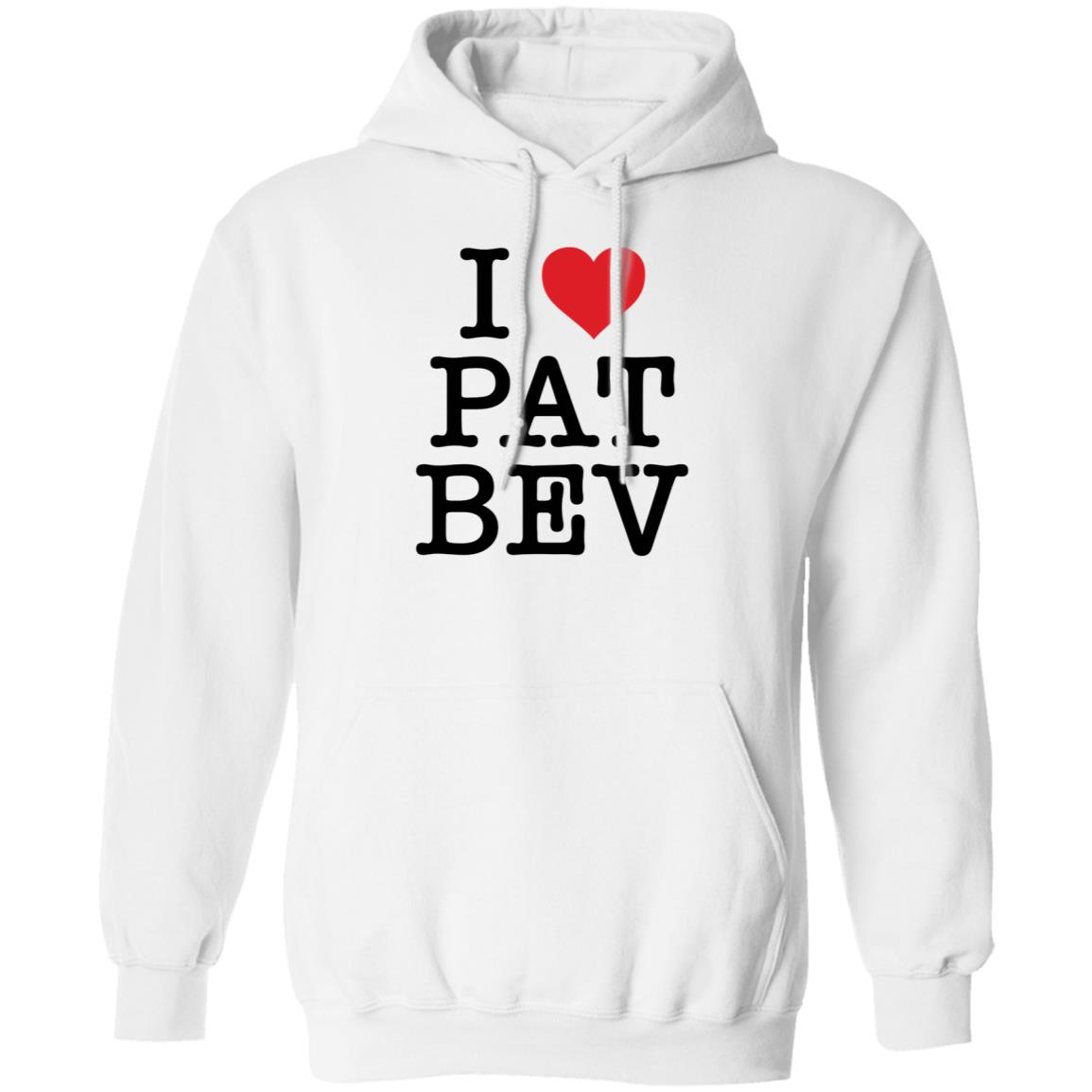 I Love Pat Bev Hoodie