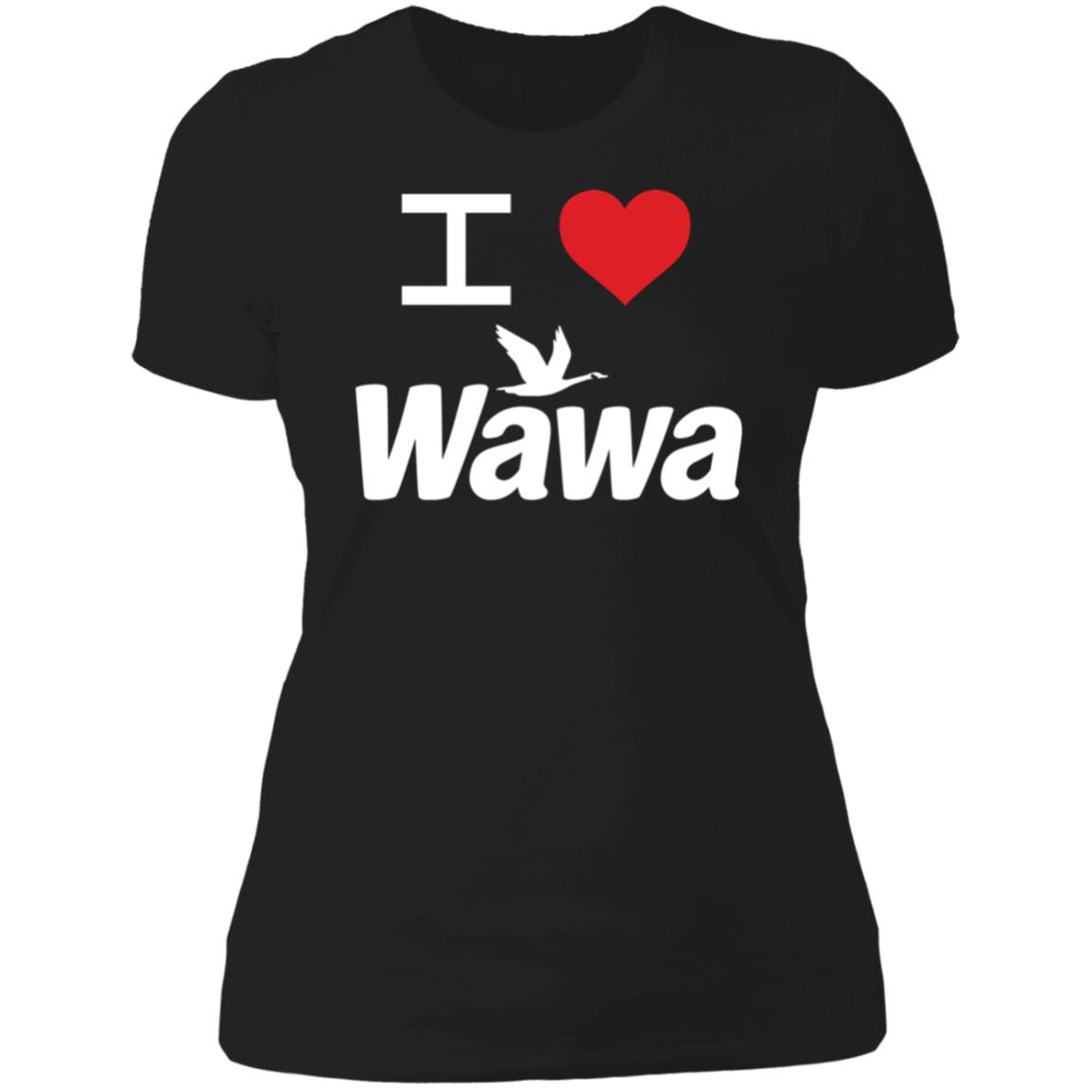 I Love Wawa Ladies Boyfriend Shirt