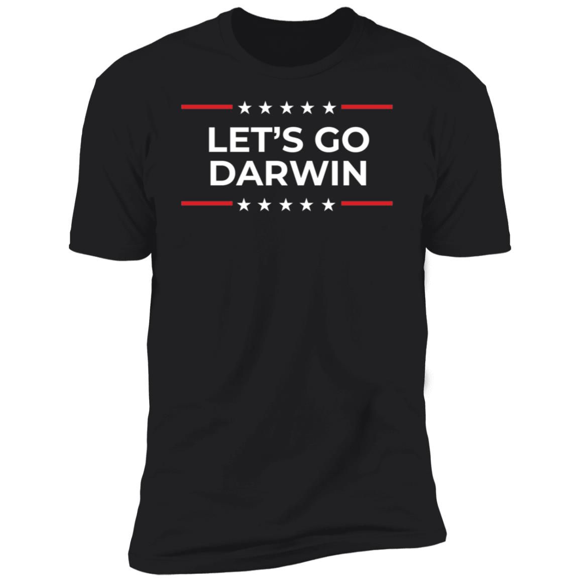 Lets Go Darwin Shirt