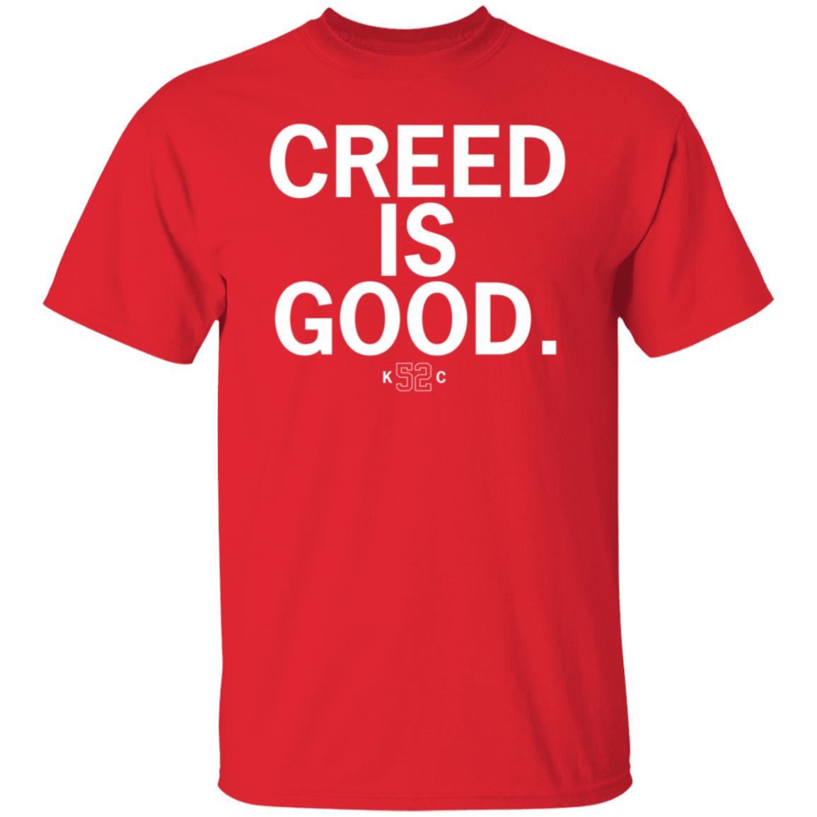 Creed Is Good Shirt
